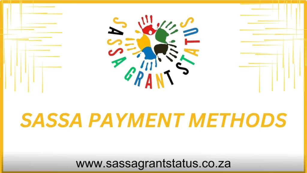 Sassa Payment Methods