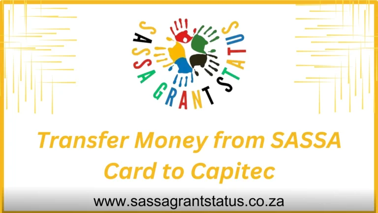 Transfer Money from SASSA Card to Capitec