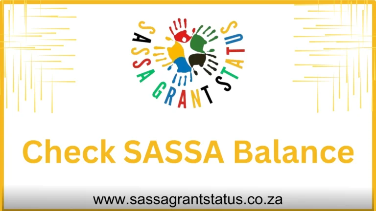 How to Easily Check Your SASSA Balance for R350 and Social Grants