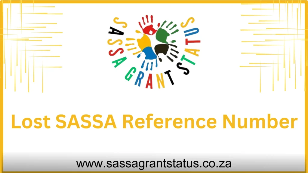 Lost SASSA Reference Number